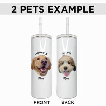 Load image into Gallery viewer, Personalized Pet Skinny Tumbler
