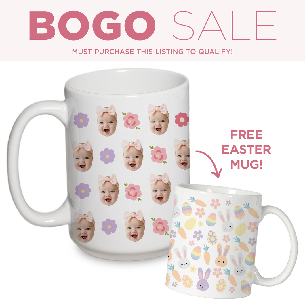 BOGO: Personalized Flower Mug + 11 oz Easter Mug