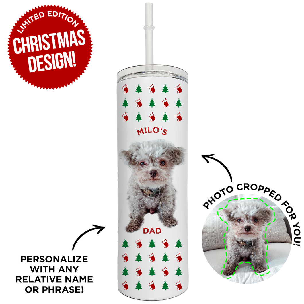 Personalized Pet Christmas Skinny Tumbler