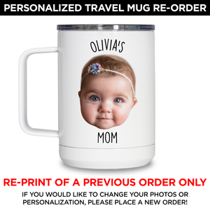 RE-ORDER: Personalized Pet or Baby Travel Mug