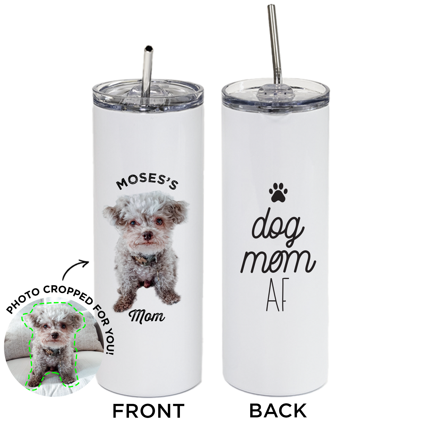 Dog Mom Tumbler with Straw