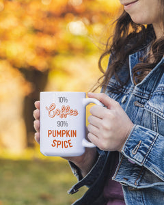 10% Coffee 90% Pumpkin Spice Mug