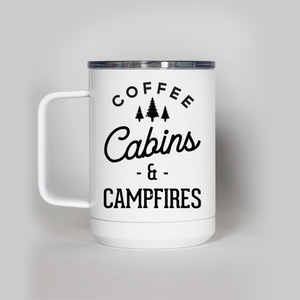 Coffee Cabins and Campfires Travel Mug