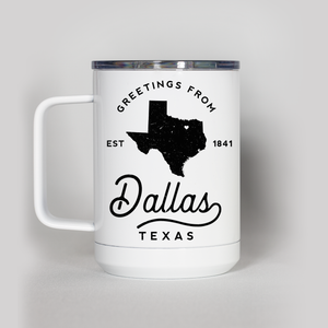 Greetings from Dallas Travel Mug
