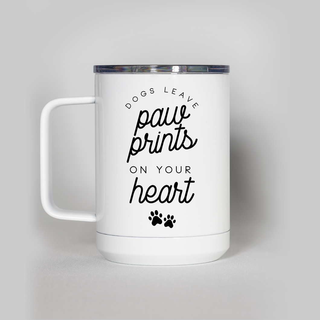 Dogs Leave Paw Prints On Your Heart Travel Mug