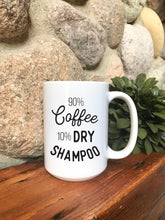 Load image into Gallery viewer, Dry Shampoo Mug
