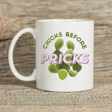 Load image into Gallery viewer, Chicks Before Pricks Mug
