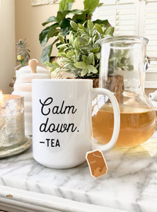 Calm Down Tea Mug