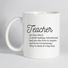 Load image into Gallery viewer, Teacher Definition Mug
