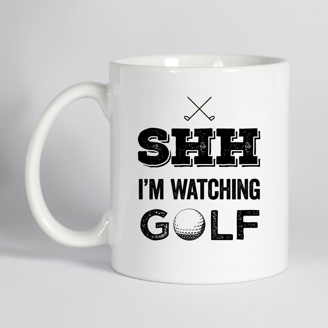 Shh I'm Watching Golf Mug