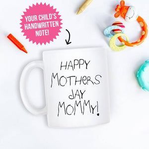 Your Child's Handwritten Note On A Mug