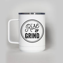 Load image into Gallery viewer, Rise and Grind Travel Mug
