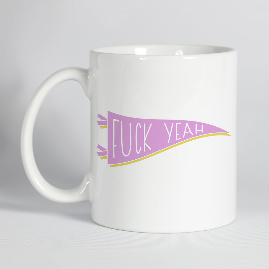 F*ck Yeah Coffee Mug