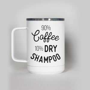 Dry Shampoo Mug Travel Mug