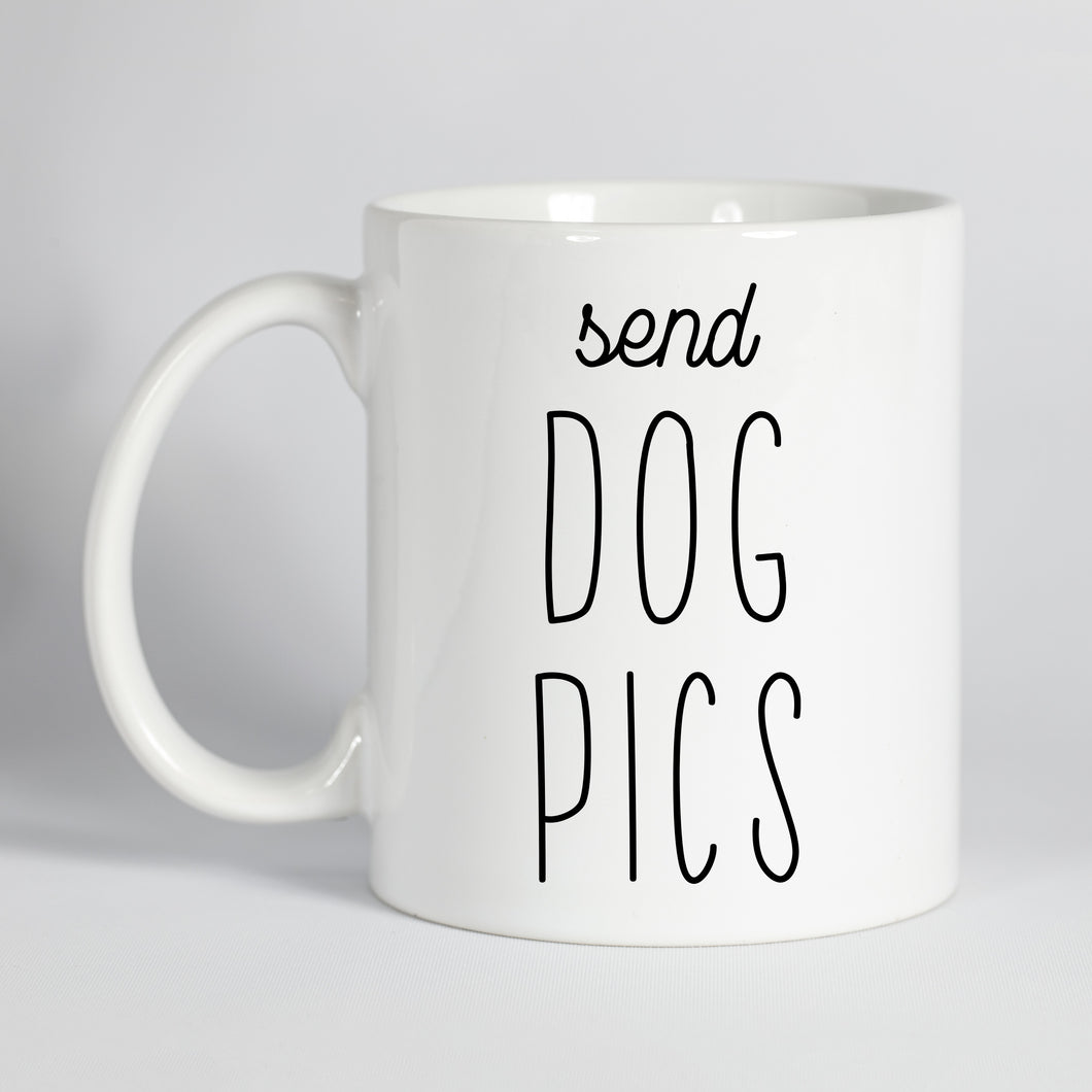 Send Dog Pics Mug